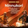 About Ninnukori Song