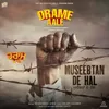 Museebtan De Hal (From "Drame Aale")