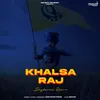 About Khalsa Raj Song