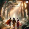 About Ram Siya Ram Song