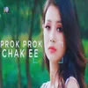 Prok Prok Chak Ee