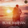 About Buhe Bariyan Song