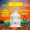 About Padharo Adeshwar Darbar Song
