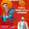 Peer Ne Ghoda Liya Re Shringar