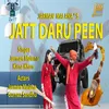 Jatt Daru Peen