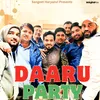 About Daaru Party Song