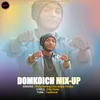 About DOMKOICH MIX-UP Song