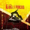 About Rangla Punjab Song
