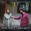 About Uyir Thedi Varugiren Song