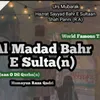 About Al Madad Bahr E Sulta(n) Song