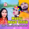 About Myaru Maya Chitik Song