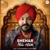 About Shehar Naa Hove Song