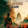 About Jai Shree Ram Song