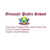 About Gitanjali Public School (Theme Song) Song