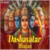 Dashavatar Bhajan