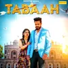 About Tabaah Song