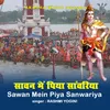 Sawan Mein Piya Sanwariya