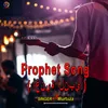 About Prophet Song Song