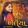 About Khel Khelaiya (Non-Stop Garba) Song