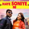 About Haye Soniye Ni Song