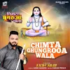 Chimta Ghungrooa Wala