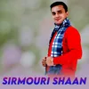 Sirmouri Shaan