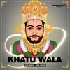 Khatu Wala
