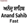 Anand Sahib Fast - Nitnem Sahib