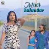 About Mast Kalandar Song