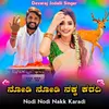 About Nodi Nodi Nakk Karadi Song