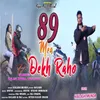 About 89 Mea Dekh Raho Song