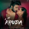 About O Re Khuda Song