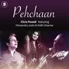 About PEHCHAAN Song