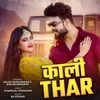 About Kali Thar Song