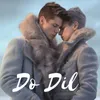 Do Dil