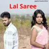 About Lal Saree Song