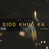 Sidd Khud Ka