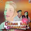 About Chunari Taari Chamakari Song