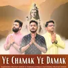 About Ye Chamak Ye Damak Song