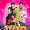 About Palangiya Song