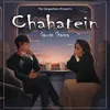 About Chahatein Song