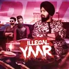 Illegal Yaar