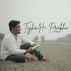 About Tujhe Hi Prabhu Song