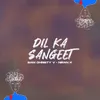 About Dil Ka Sangeet Song
