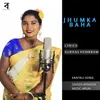 About Jhumka Baha Song
