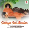 About Sathya Sai Avatar Song