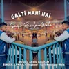 Galti Nahi Hai