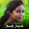 About Jhanti Japah Song