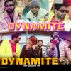 About Dynamite Song