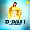 About 33 Kharab-1 Song